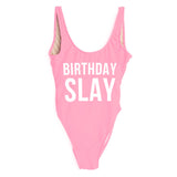 Birthday Slay
