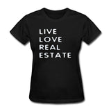 Live Love Real Estate Shirt