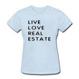 Live Love Real Estate Shirt