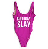 Birthday Slay