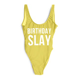 Birthday Slay