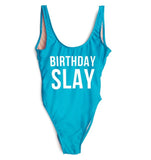 Birthday Slay